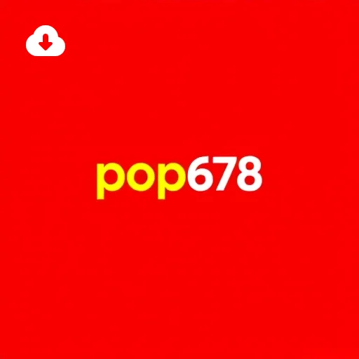 Download app pop678 Android iOS